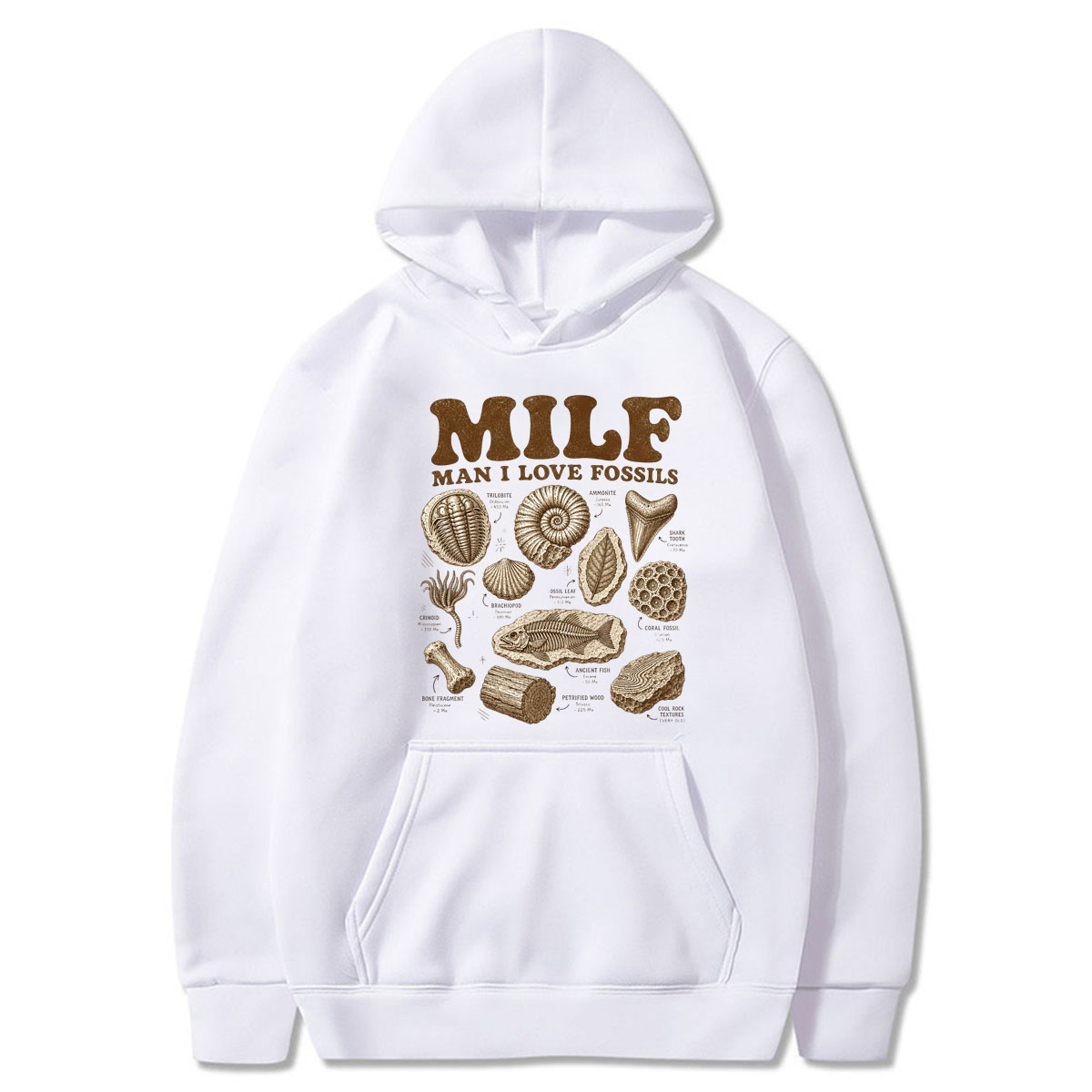 Milf Man I Love Fossils Hoodie - Science Hunter recensie en prijs